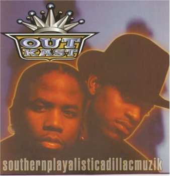 Album OutKast: Southernplayalisticadillacmuzik