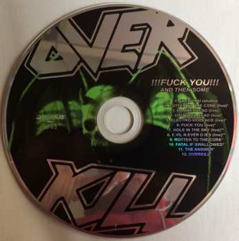 2CD Overkill: Fuck You And Then Some / Feel The Fire