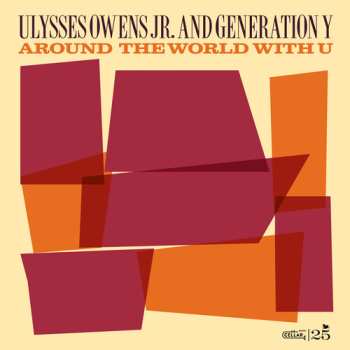 LP Owens,ulysses Jr & Generation Y: Around The World With You