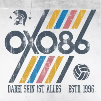 Oxo 86: Dabei Sein Ist Alles