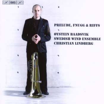Album Christian Lindberg: Prelude, Fnugg And Riffs