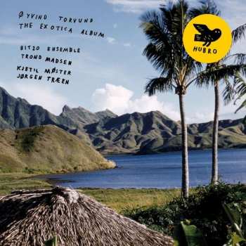 Album Øyvind Torvund: The Exotica Album