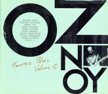 Album Oz Noy: Twisted Blues Volume 1