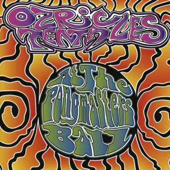 2CD Ozric Tentacles: Live At The Pongmasters Ball