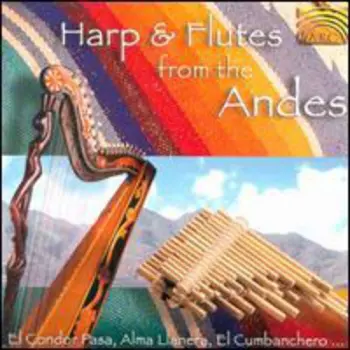 Pablo Cárcamo: Harp & Flutes From The Andes