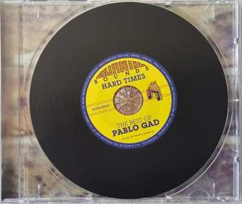 CD Pablo Gad: Hard Times (The Best Of Pablo Gad) DLX
