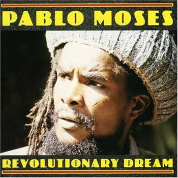 CD Pablo Moses: Revolutionary Dream
