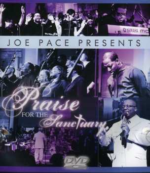 Album Pace,joe: Joe Pace Presents: Praise For The Sanctuary