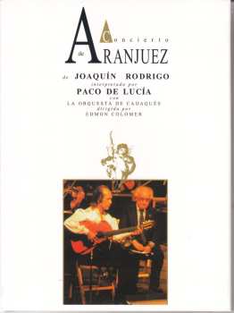 CD Paco De Lucía: Concierto De Aranjuez (Edición 30º Aniversario) DLX