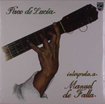 LP Paco De Lucía: Interpreta A Manuel De Falla