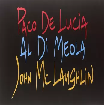 Paco De Lucía: The Guitar Trio