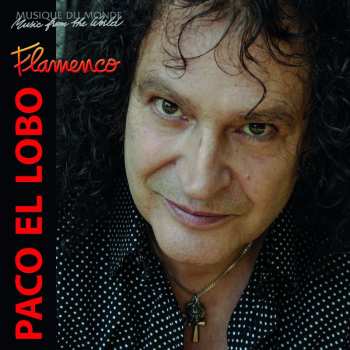 Album Paco El Lobo: Flamenco