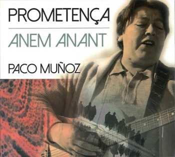 Album Paco Muñoz: Prometença