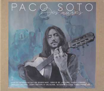 Album Paco Soto: Dos Mares