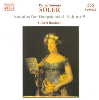 Album Padre Antonio Soler: Sonatas For Harpsichord, Vol. 9