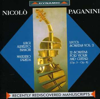 Album Paganini / Bianchi / Preda: 12 Sonatas For Violin & Guitar: Sonata Di Lucca