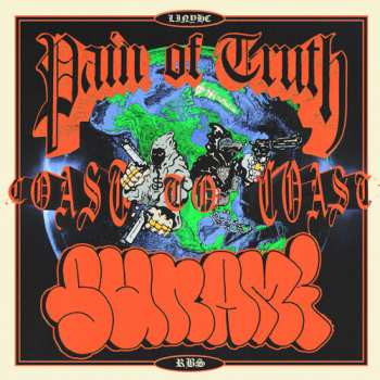 Album Pain Of Truth: Coast To Coast Split