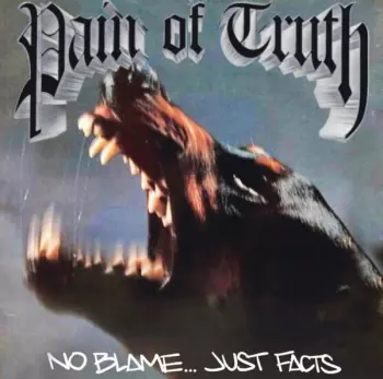 No Blame...Just Facts