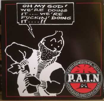 LP P.A.I.N.: Oh My God! We're Doing It! CLR