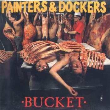 CD Painters And Dockers: Bucket