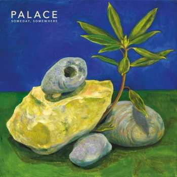 LP Palace: Someday, Somewhere LTD