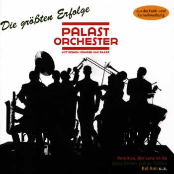 2CD Palast Orchester Mit Seinem Sänger Max Raabe: Die Größten Erfolge