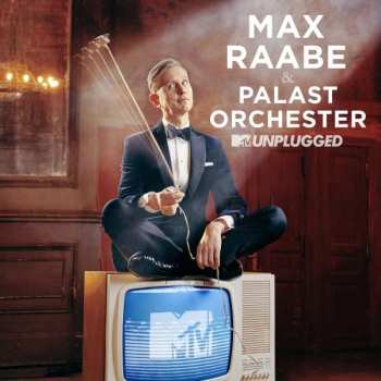 2CD Palast Orchester Mit Seinem Sänger Max Raabe: MTV Unplugged