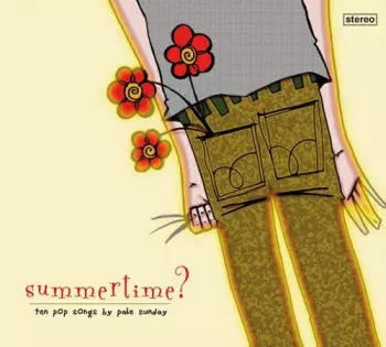 Summertime?