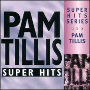 Album Pam Tillis: Super Hits