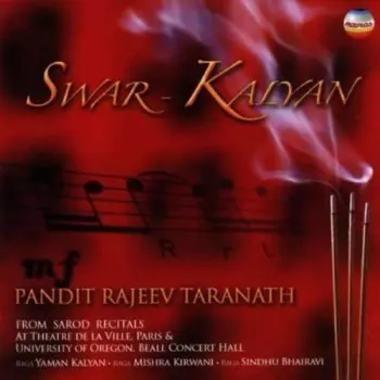Pandit Rajeev Taranath: Swar Kalyan
