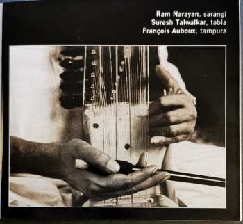CD Ram Narayan: Inde Du Nord: L'Art Du Sarangi = North India: The Art Of The Sarangi