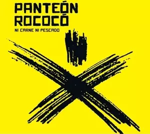 Panteón Rococó: Ni Carne Ni Pescado