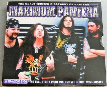 CD Pantera: Maximum Pantera (The Unauthorised Biography of Pantera)