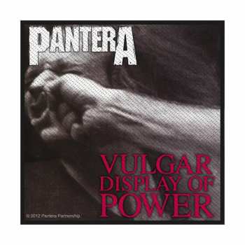Merch Pantera: Felvarró Vulgar Display Of Power 