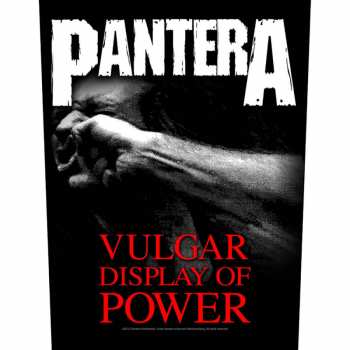 Merch Pantera: Hátfelvarró Vulgar Display Of Power 