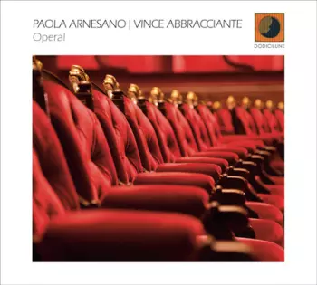 Paola Arnesano: Operal