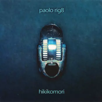 Paolo Rigotto: Hikikomori