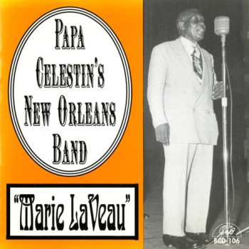 Album Papa Celestin And His New Orleans Ragtime Band: Marie LaVeau