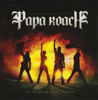 CD Papa Roach: Time For Annihilation...On The Record And On The Road