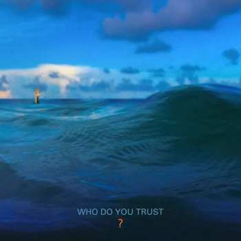 CD Papa Roach: Who Do You Trust?