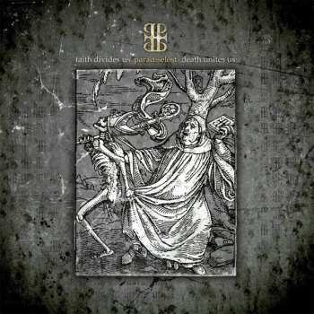 LP Paradise Lost: Faith Divides Us - Death Unites Us LTD | PIC
