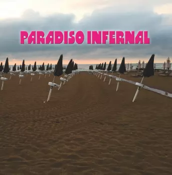 Paradiso Infernal: Paradiso Infernal