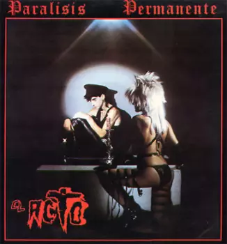 Paralisis Permanente: El Acto