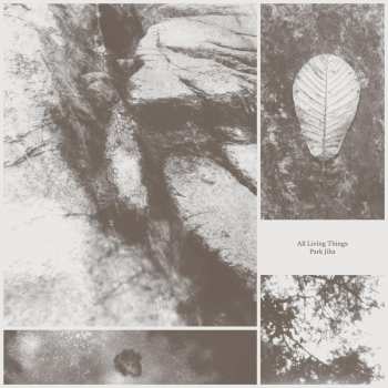 Album Park Jiha: All Living Things