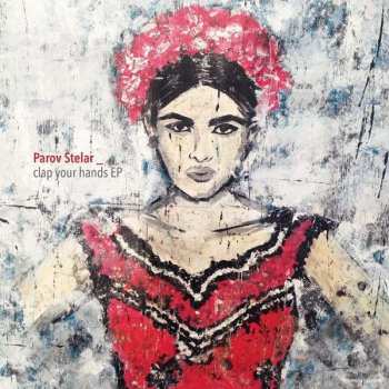 Album Parov Stelar: Clap Your Hands 