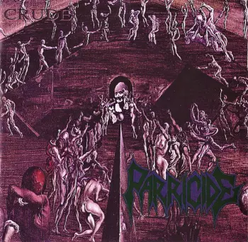 Parricide: Crude