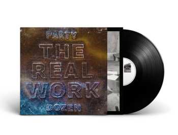 LP Party Dozen: The Real Work