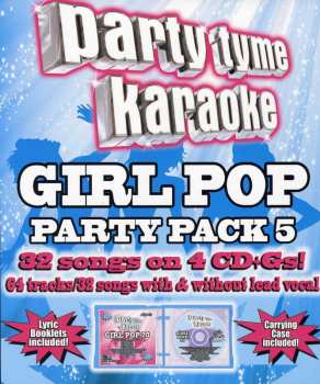 Album Party Tyme Karaoke: Girl Pop Party Pack 5 / Var: Party Tyme Karaoke: Girl Pop Party Pack 5