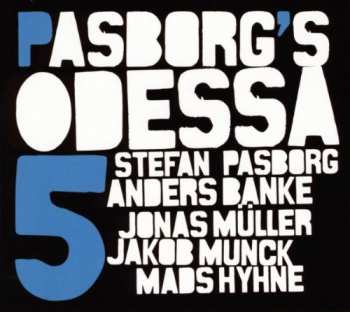 Album Stefan Pasborg's Odessa 5: Back To Basics