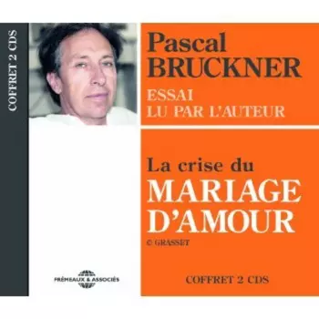 La Crise Du Mariage D'amour
